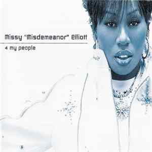 Missy "Misdemeanor" Elliott - 4 My People FLAC