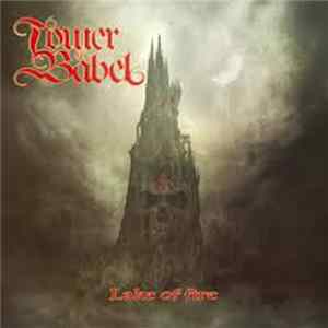 Tower Of Babel - Lake Of Fire FLAC