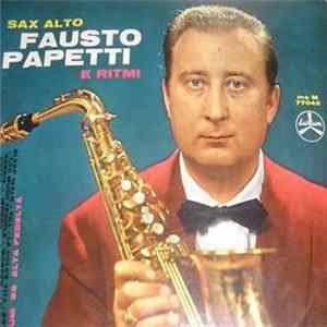 Fausto Papetti - Sax Alto E Ritmi FLAC