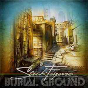 Stick Figure - Burial Ground FLAC