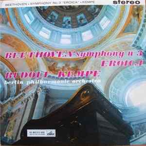 Kempe, Berlin Philharmonic Orchestra, Beethoven - Symphony No. 3 Eroica FLAC