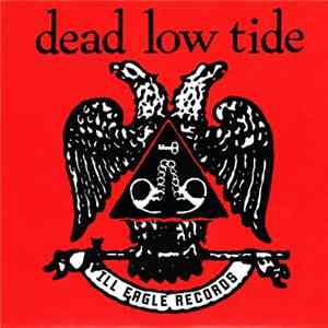 Dead Low Tide - Ill Eagle FLAC