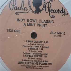 John Fred & His Playboys / Joe Stampley & The Uniques - Indy Bowl Classic A Mint Print FLAC