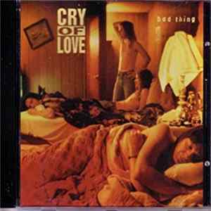 Cry Of Love - Bad Thing FLAC