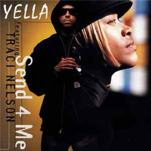 Yella - Send 4 Me FLAC
