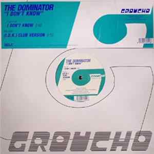 The Dominator - I Don't Know FLAC