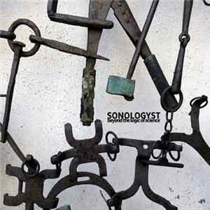 SONOLOGYST - Beyond The Logic Of Science FLAC