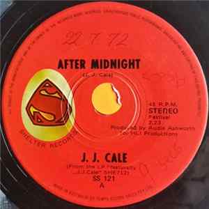 J. J. Cale - After Midnight / Crying Eyes FLAC