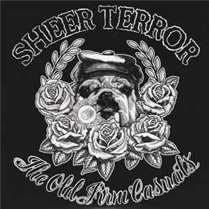 Sheer Terror / The Old Firm Casuals - Sheer Terror / The Old Firm Casuals FLAC