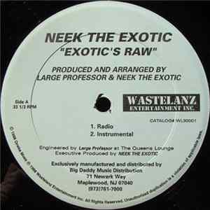 Neek The Exotic - Exotic's Raw FLAC