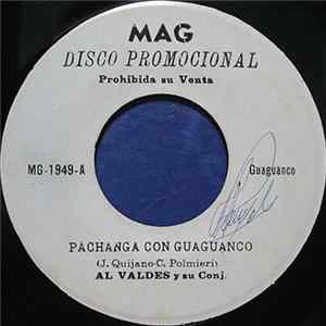 Al Valdes Y Su Conj. - Pachanga Con Guaguanco / La Juventud FLAC
