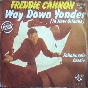 Freddie Cannon - Way Down Yonder (In New Orleans) FLAC