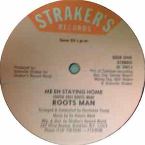 Roots Man - Me Eh Staying Home FLAC