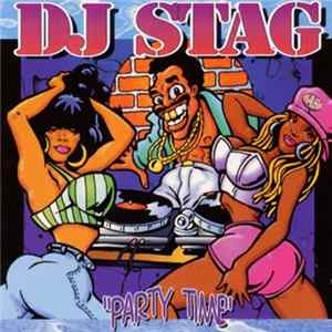 DJ Stag - Party Time FLAC