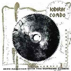 Lobster Combo - Into Ramadan With The Supreme Caddie FLAC