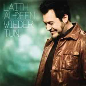 Laith Al-Deen - Wieder Tun FLAC