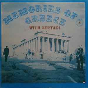 Giannis Kouros, Diam. Sideridis - Memories Of Greece With Syrtaki FLAC