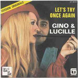 Gino & Lucille - Let's Try Once Again - Light My Fire FLAC