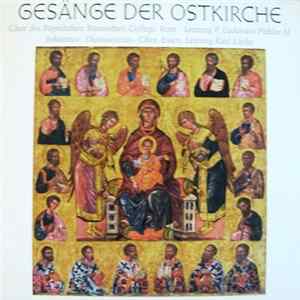 Chor Des Päpstlichen Russischen Collegs, Rom / Johannes-Damascenus-Chor, Essen - Gesänge Der Ostkirche FLAC