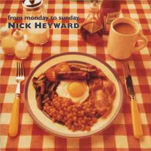 Nick Heyward - From Monday To Sunday FLAC