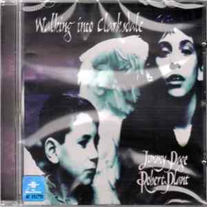 Jimmy Page & Robert Plant - Walking Into Clarksdale FLAC