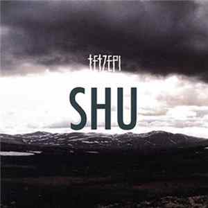 Tetzepi - Shu FLAC