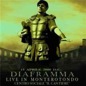 Diaframma - Live In Monterotondo FLAC