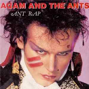 Adam And The Ants - Ant Rap FLAC