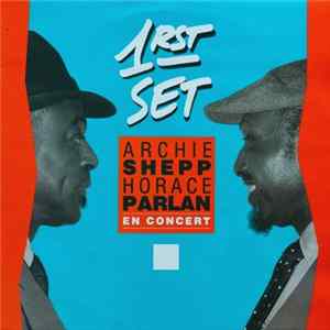 Archie Shepp / Horace Parlan Duo - En Concert: 1rst Set FLAC