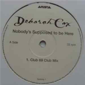 Deborah Cox - Nobody's Supposed To Be Here FLAC