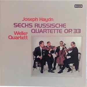 Joseph Haydn / Weller-Quartett - Sechs Russische Quartette Op. 33 FLAC