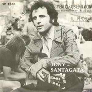 Tony Santagata - Vieni Cara, Siediti Vicino FLAC