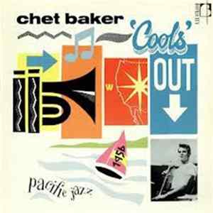 The Chet Baker Quintet - Cools Out FLAC