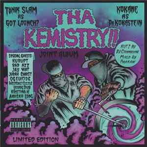 Tonik Slam & Kokane - Tha Kemistry!! (Joint Album) FLAC