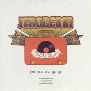 Jerobeam - Jerobeam A Go Go FLAC