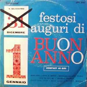 Natalino E Flo Con I "Seven Eight" - Festosi Auguri Di Buon Anno FLAC