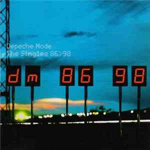 Depeche Mode - The Singles 86>98 FLAC