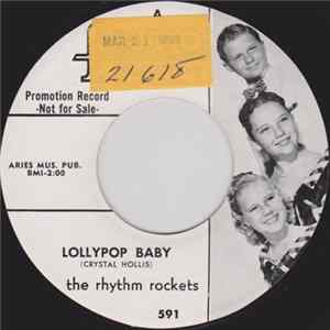The Rhythm Rockets - Lollypop Baby / Do Yourself A Favor FLAC