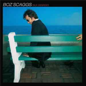 Boz Scaggs - Silk Degrees FLAC