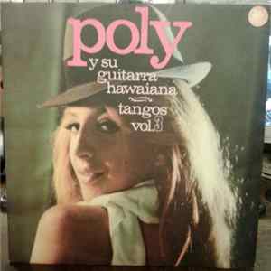 Poly Y Su Guitarra Hawaiana - Tangos Vol.3 FLAC