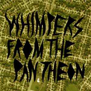 Fag Cop - Whimpers From The Pantheon FLAC