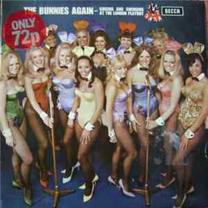 The Playboy Club Bunnies - The Bunnies Again - Singing And Swinging At The London Playboy FLAC