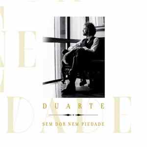 Duarte - Sem dor nem piedade FLAC