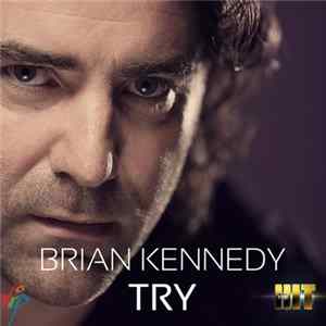 Brian Kennedy - Try FLAC
