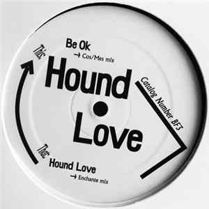 Hound Love - Hound Love FLAC