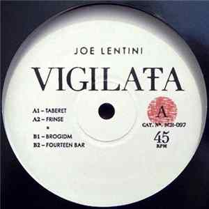 Joe Lentini - Vigilata FLAC