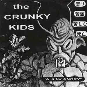 The Crunky Kids - A Is For Angry FLAC