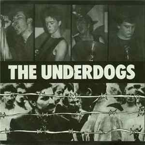 The Underdogs - East Of Dachau FLAC