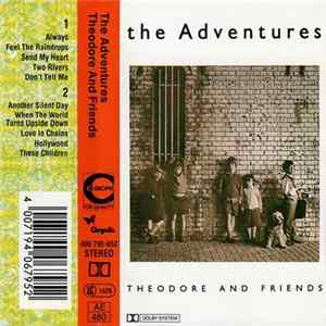 The Adventures - Theodore And Friends FLAC