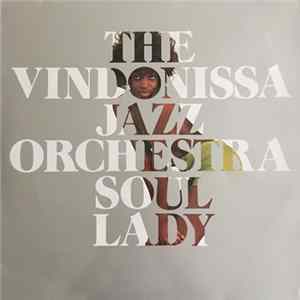 The Vindonissa Jazz Orchestra - Soul Lady FLAC